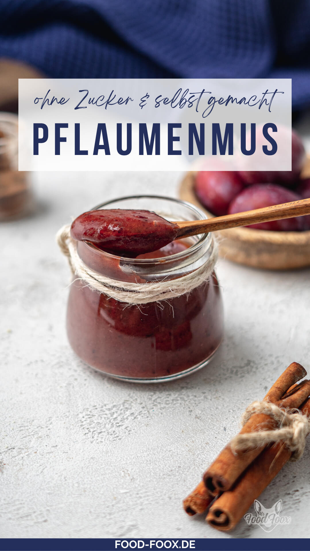 Fruchtiges Pflaumenmus ohne Zucker - Food Foox