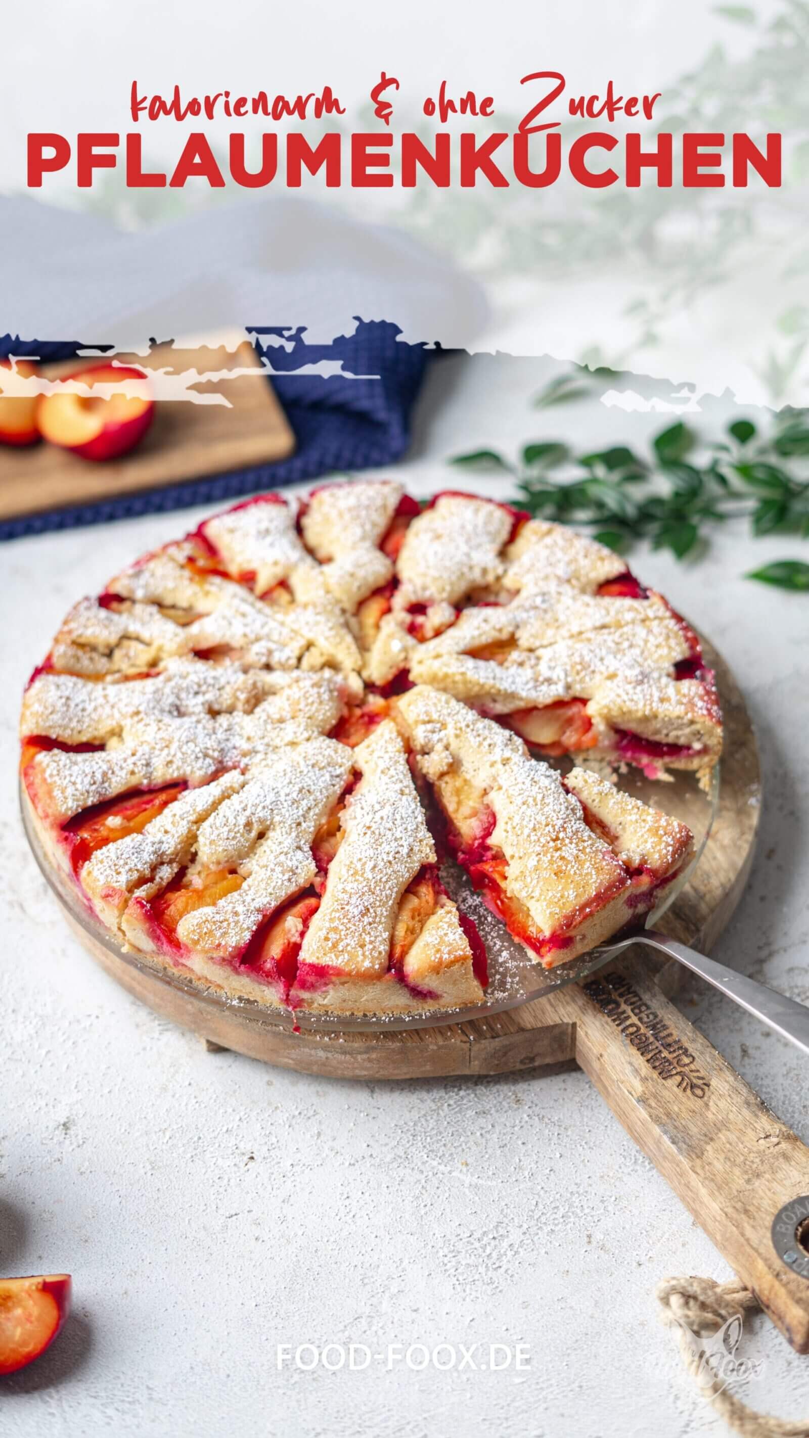 Collage für das Rezept "saftiger Pflaumenkuchen ohen zucker & kalorienarm" zum Teilen auf Pinterest